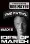 [Area 51: Time Patrol 02] • Ides of March